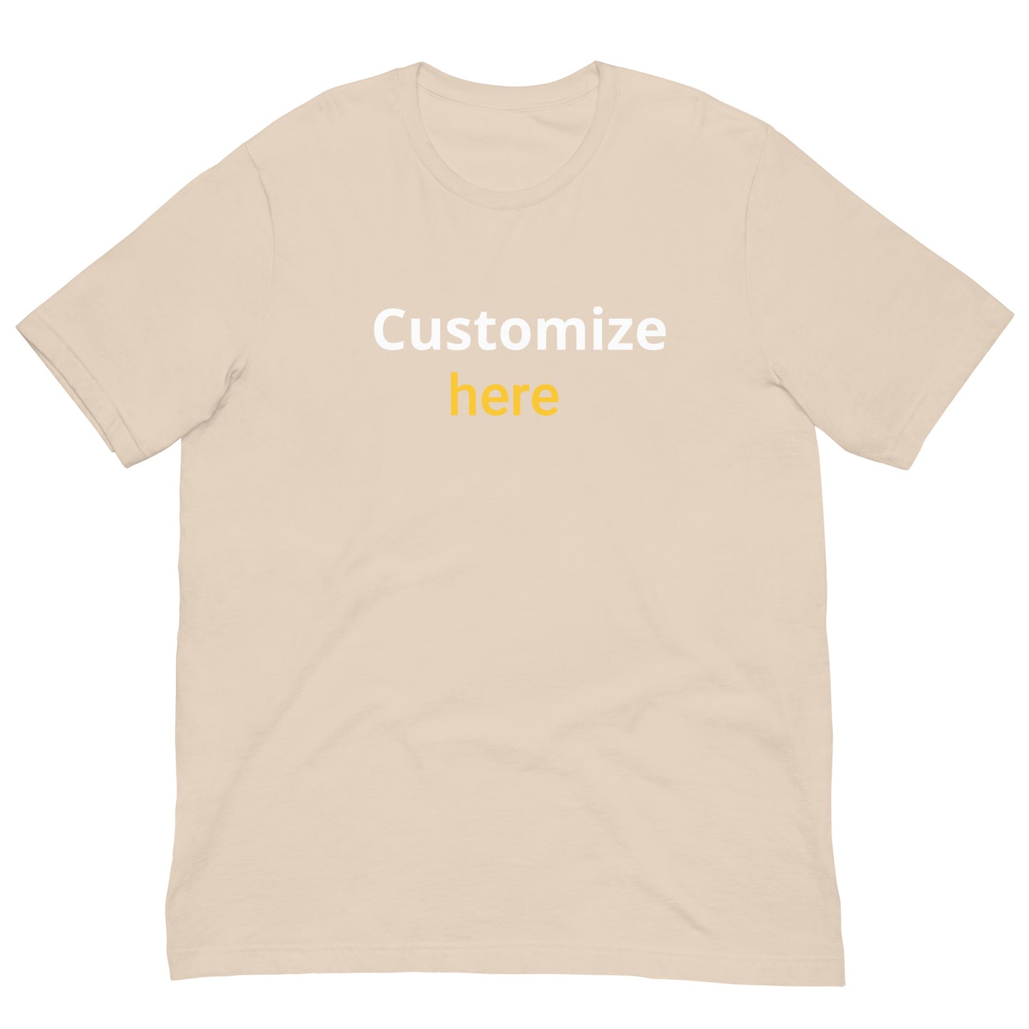 Customize T-shirts Unisex t-shirt