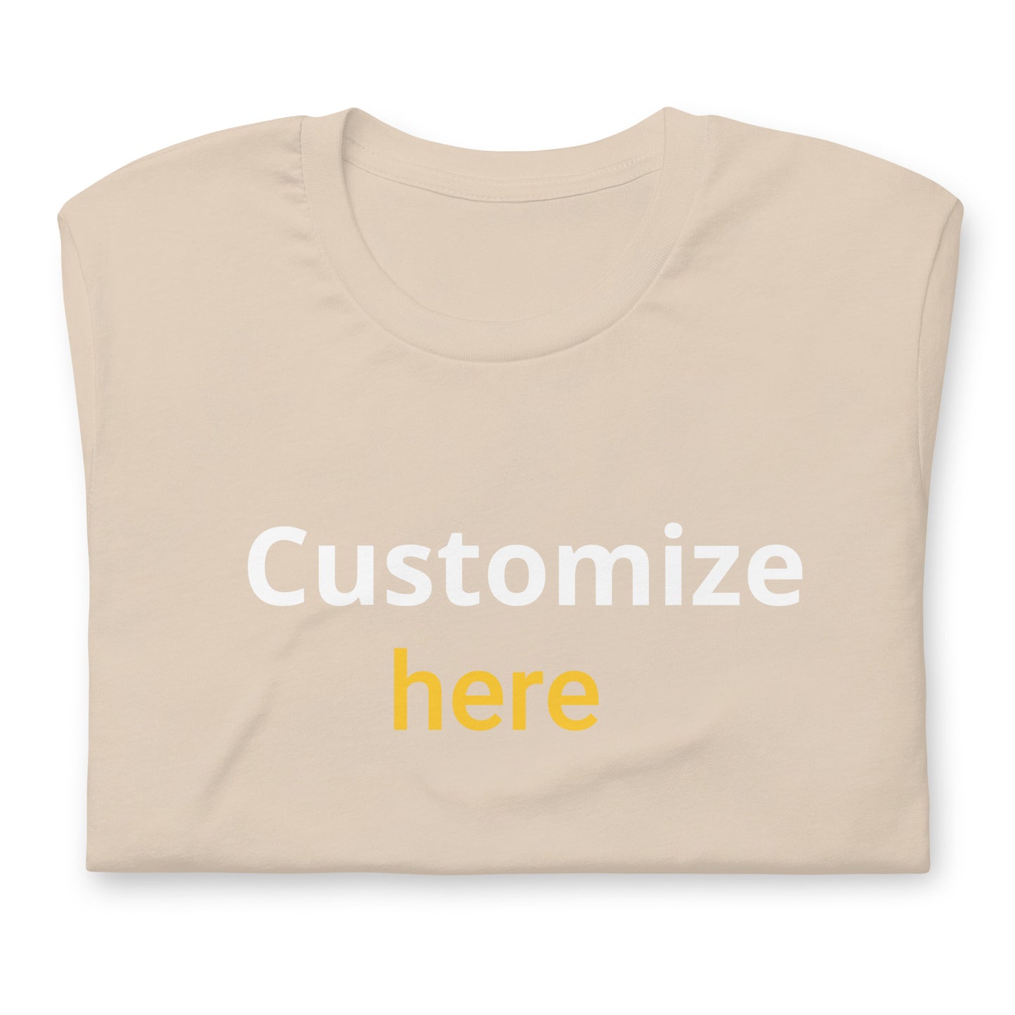 Customize T-shirts Unisex t-shirt